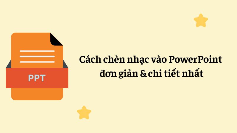 cách chèn nhạc vào Powerpoint