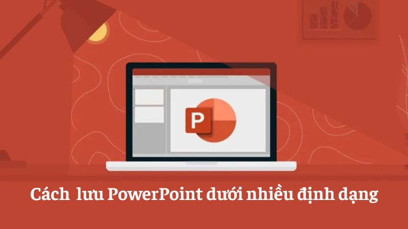 cách lưu PowerPoint